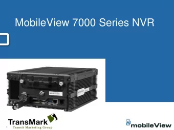 MobileView 7000 Series NVR  1  MobileView Product History  MobileView I  MobileView III: Analog