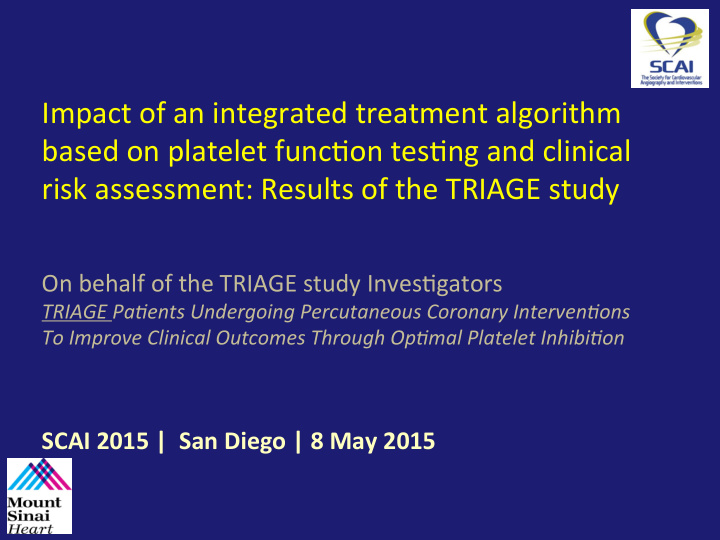 impact of an integrated treatment algorithm based on