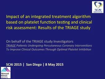 Impact  of  an  integrated  treatment  algorithm    based  on  platelet