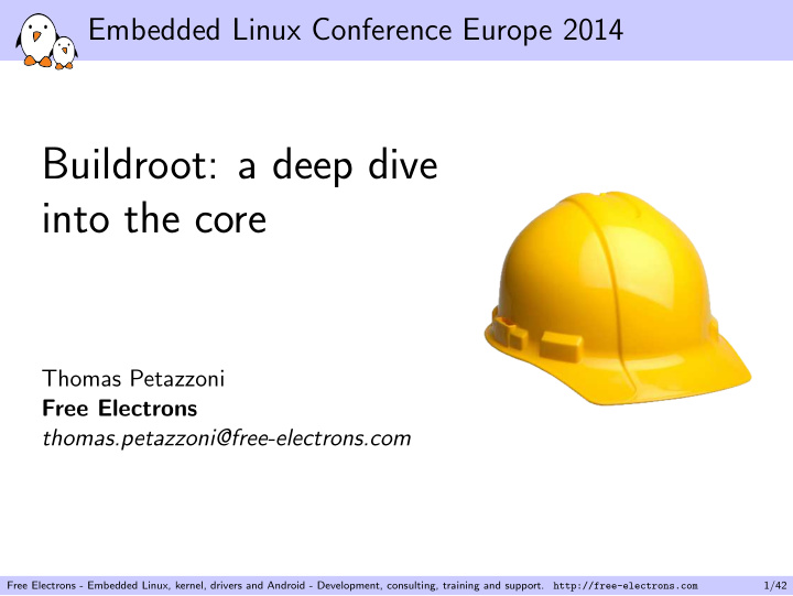buildroot a deep dive into the core