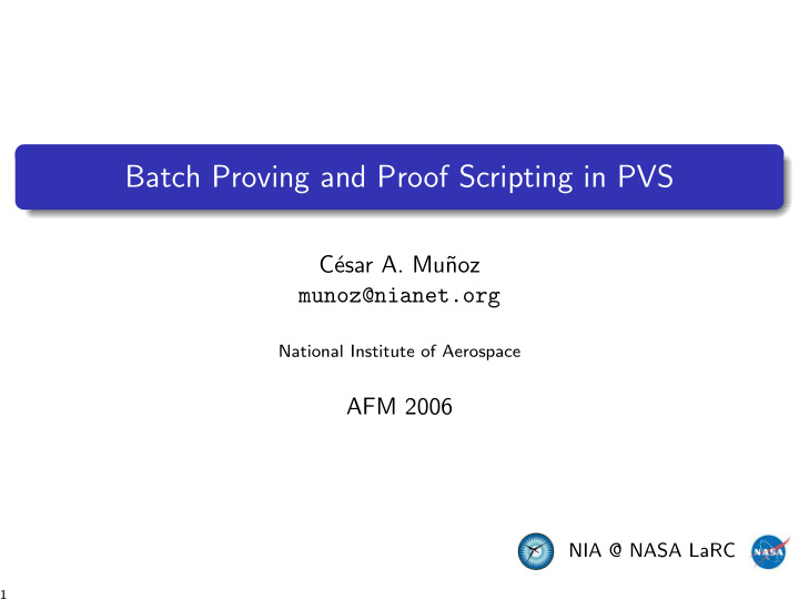 batch proving and proof scripting in pvs