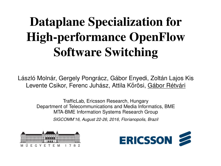 dataplane specialization for high performance openflow