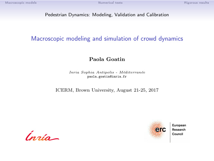 macroscopic modeling and simulation of crowd dynamics