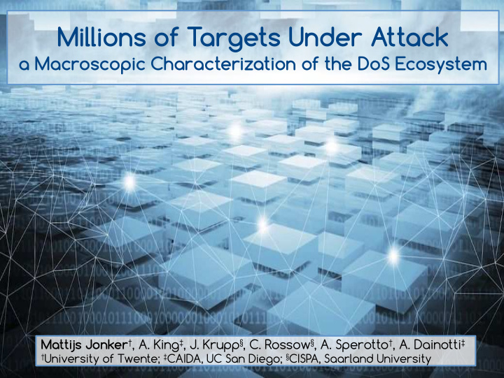 millions of targets under attack