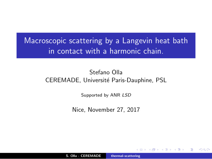 macroscopic scattering by a langevin heat bath in contact