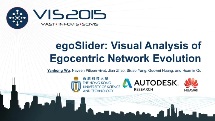 egoslider visual analysis of egocentric network evolution