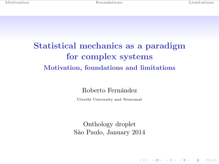 statistical mechanics as a paradigm for complex systems