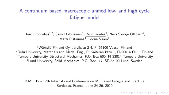 a continuum based macroscopic unified low and high cycle