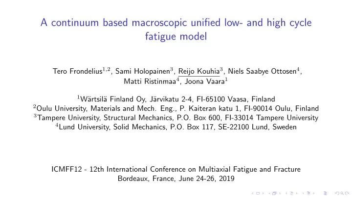 a continuum based macroscopic unified low and high cycle