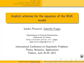 Implicit schemes for the equation of the BGK  model  Sandra Pieraccini, Gabriella Puppo
