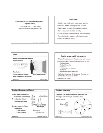1  2  Radiometry and Photometry  Physical measurement of electromagnetic energy  Measure