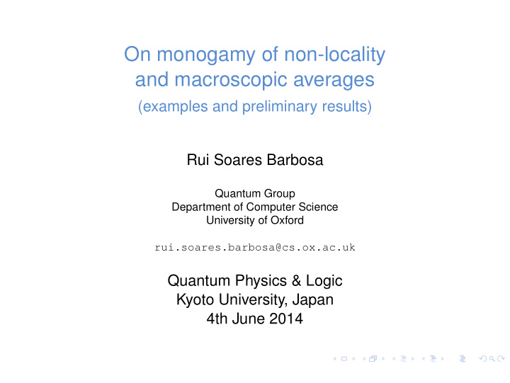 on monogamy of non locality and macroscopic averages