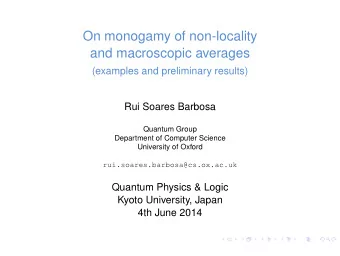 On monogamy of non-locality  and macroscopic averages  (examples and preliminary results)  Rui