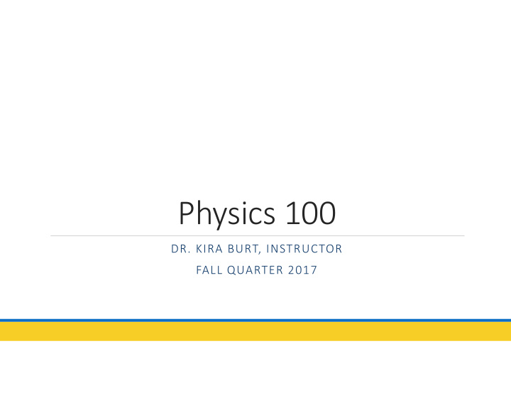 physics 100