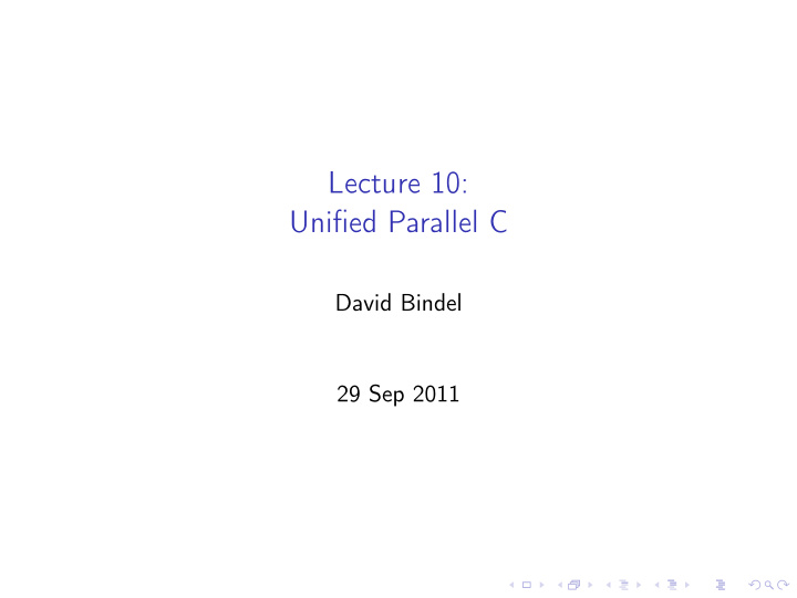 lecture 10 unified parallel c