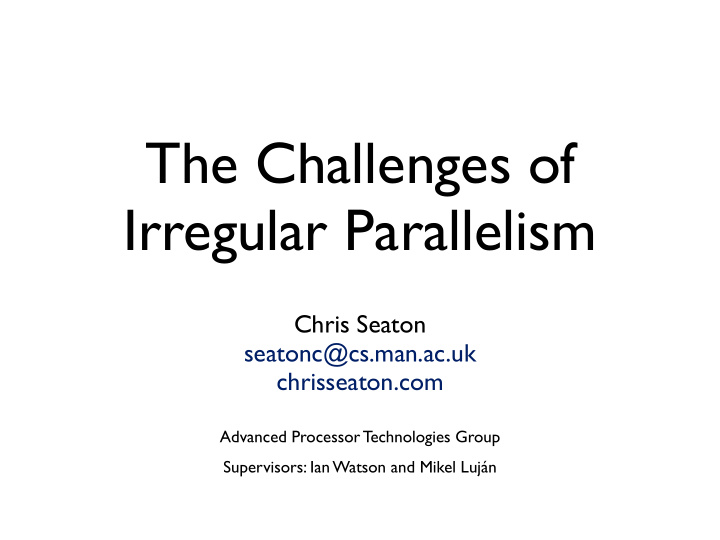 the challenges of irregular parallelism