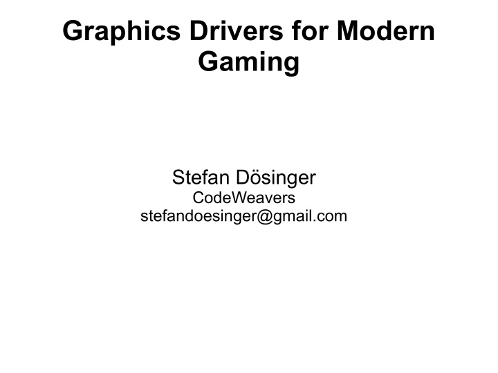 graphics drivers for modern gaming