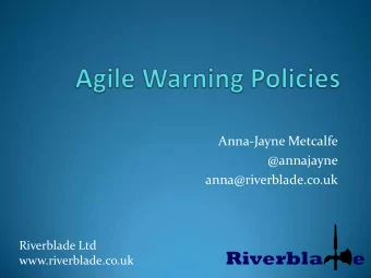 @annajayne  anna@riverblade.co.uk  Riverblade Ltd  www.riverblade.co.uk  If you want to ask