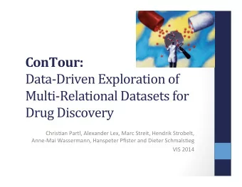 ConTour:     Data-Driven  Exploration  of    Multi-Relational  Datasets