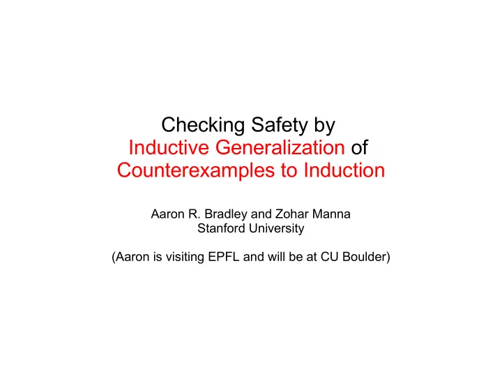 checking safety by inductive generalization of