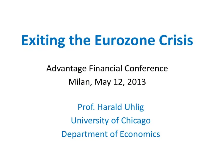 exiting the eurozone crisis