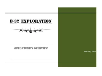 Opportun  rtunity  ty overvi  view  ew  February, 2020  Opport  portunity  unity Summary  ry