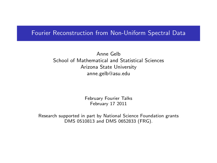 fourier reconstruction from non uniform spectral data