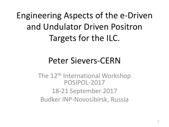 Engineering Aspects of the e-Driven  and Undulator Driven Positron  Targets for the ILC.  Peter
