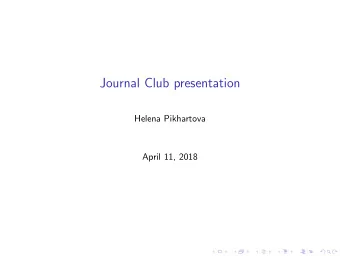 Journal Club presentation  Helena Pikhartova  April 11, 2018  Summary of article  Proposition of