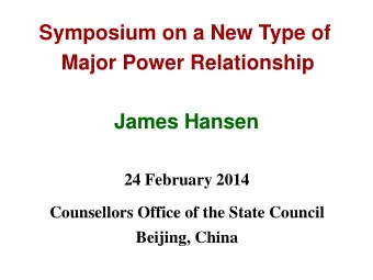 24 February 2014  Counsellors Office of the State Council  Beijing, China  Please Provide