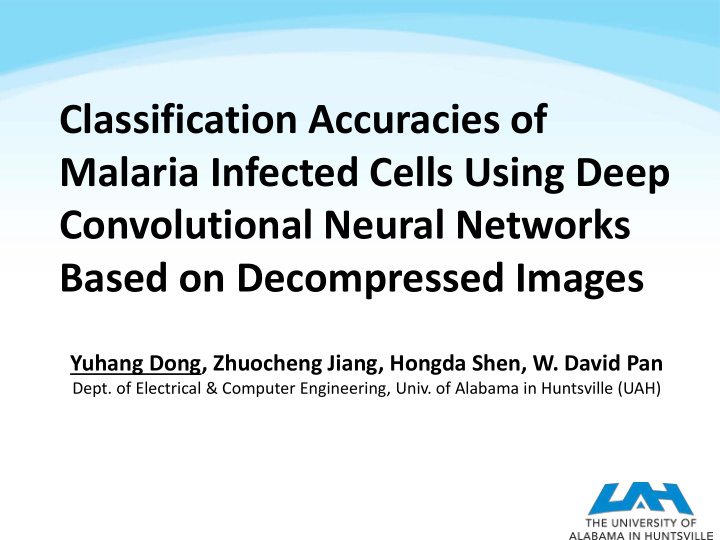 classification accuracies of malaria infected cells using