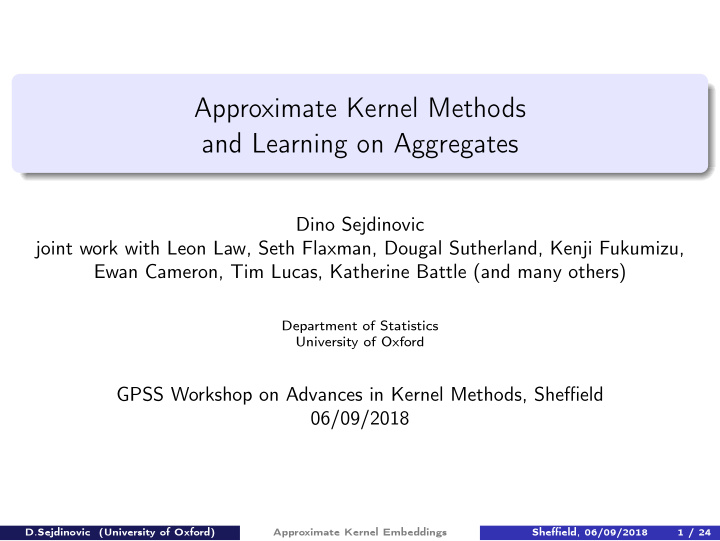 approximate kernel methods and learning on aggregates