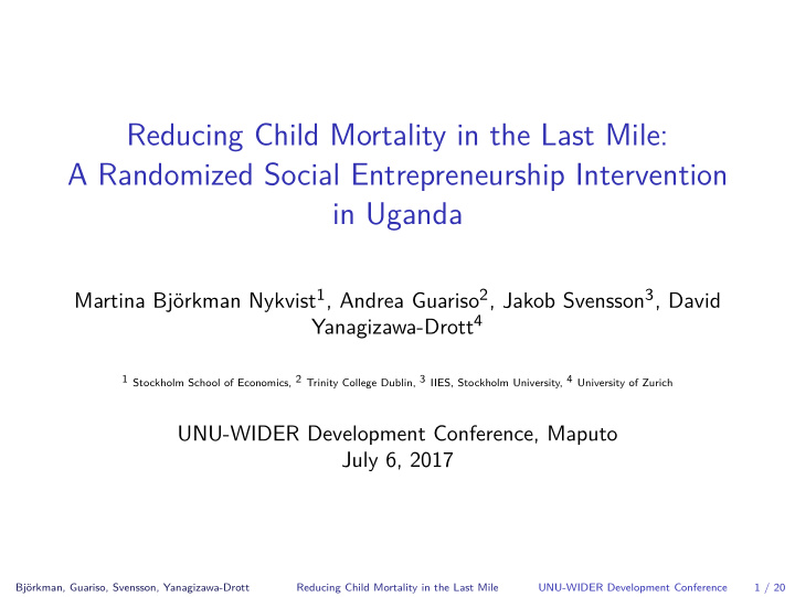 reducing child mortality in the last mile a randomized