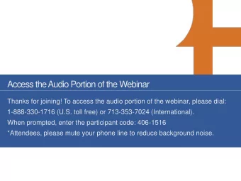 Access the Audio Portion of the Webinar  Thanks for joining! To access the audio portion of the