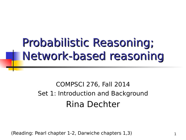 probabilistic reasoning probabilistic reasoning network
