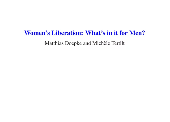 women s liberation what s in it for men