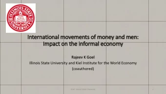 In  International movements of  f money and men:  Im  Impact on th  the in  informal economy