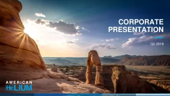CORPORATE  PRESENTATION  Q2 2018  TSX.V:AHE/OTCQB:AHELF/XFRA:43UB  TSX.V:AHE/OTCQB:AHELF/XFRA:43UB