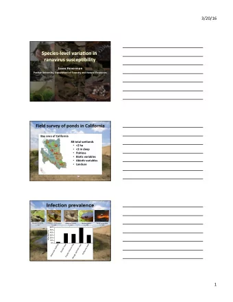 Species-level varia-on in  ranavirus suscep-bility  Jason Hoverman  Purdue University, Department