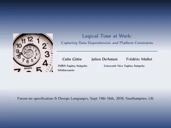 Logical Time at Work:  Capturing Data Dependencies and Platform Constraints  Calin Glitia  Julien