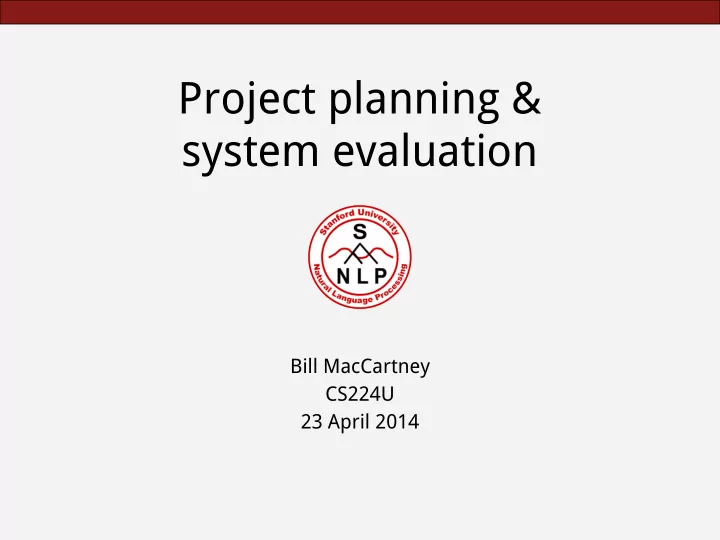 project planning system evaluation