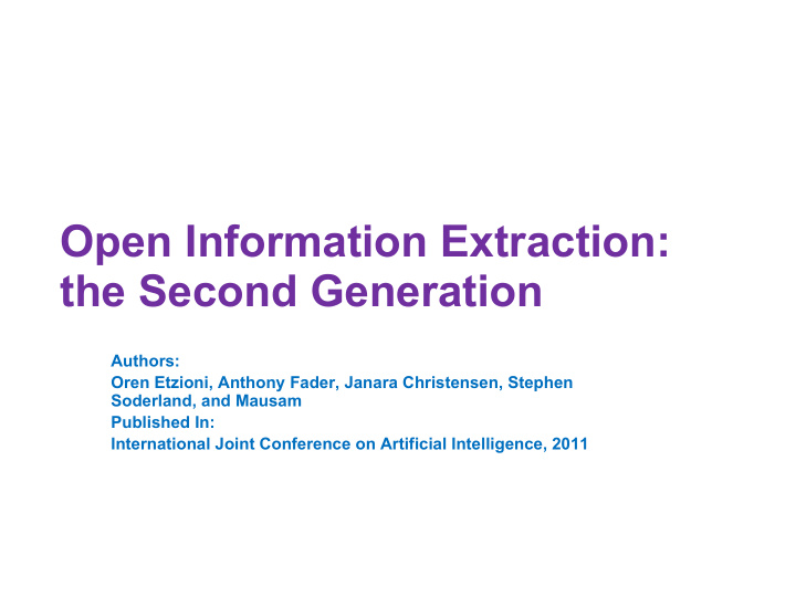open information extraction the second generation
