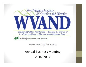 Annual Business Meeting  2016-2017  Executive Summary  2017 Annual Conference  Board Meeting,