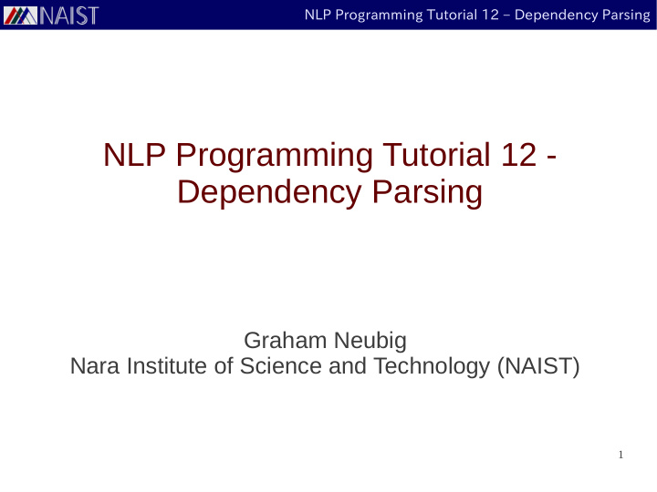 nlp programming tutorial 12 dependency parsing