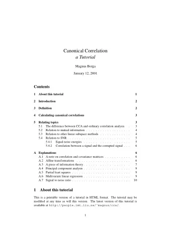 Canonical Correlation  a Tutorial  Magnus Borga  January 12, 2001  Contents  1  About this tutorial