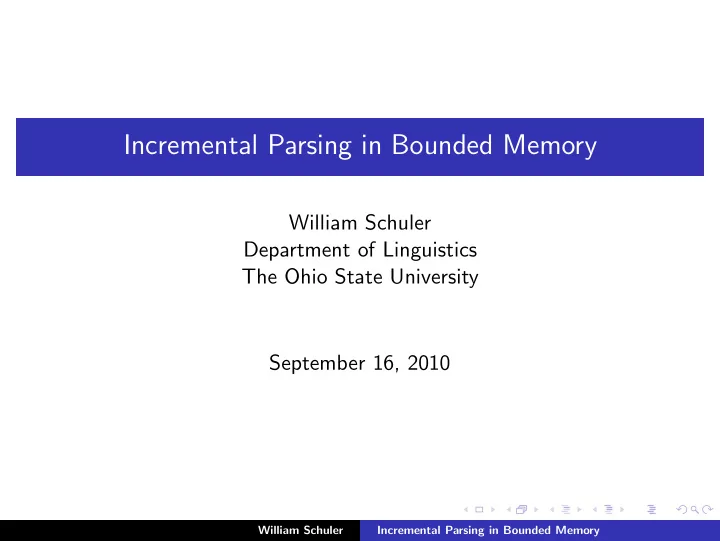 incremental parsing in bounded memory