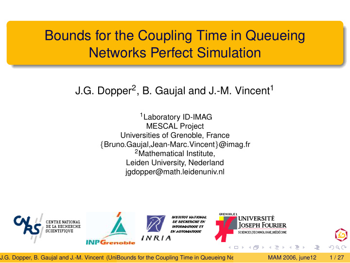 bounds for the coupling time in queueing networks perfect
