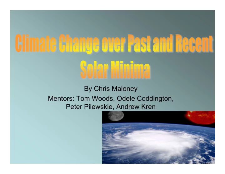 by chris maloney mentors tom woods odele coddington peter