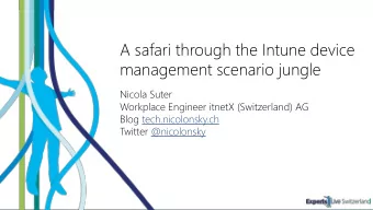management scenario jungle  Nicola Suter  Workplace Engineer itnetX (Switzerland) AG  Blog