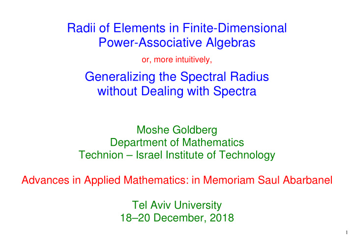 radii of elements in finite dimensional power associative